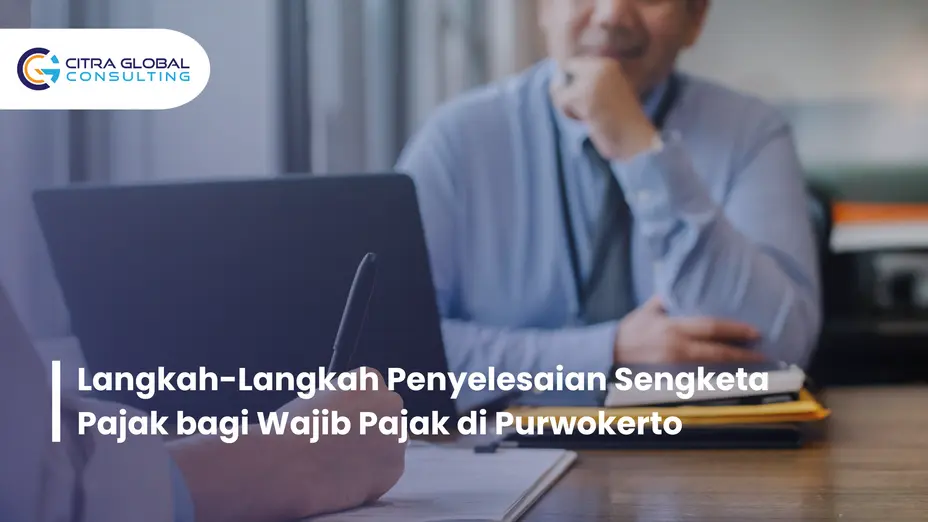 proses sengketa pajak Purwokerto