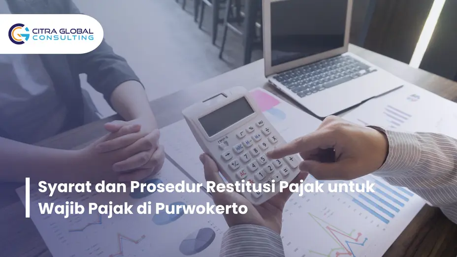 syarat restitusi pajak Purwokerto