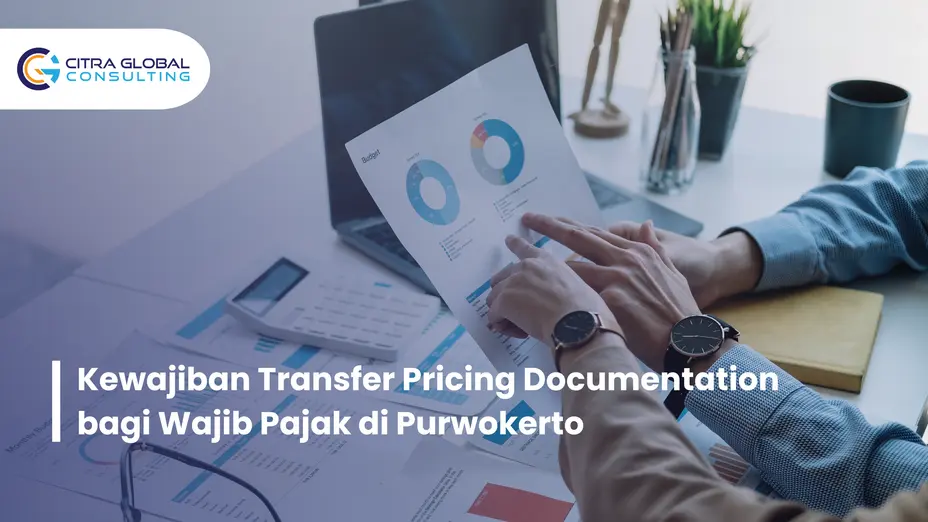 kewajiban transfer pricing documentation Purwokerto