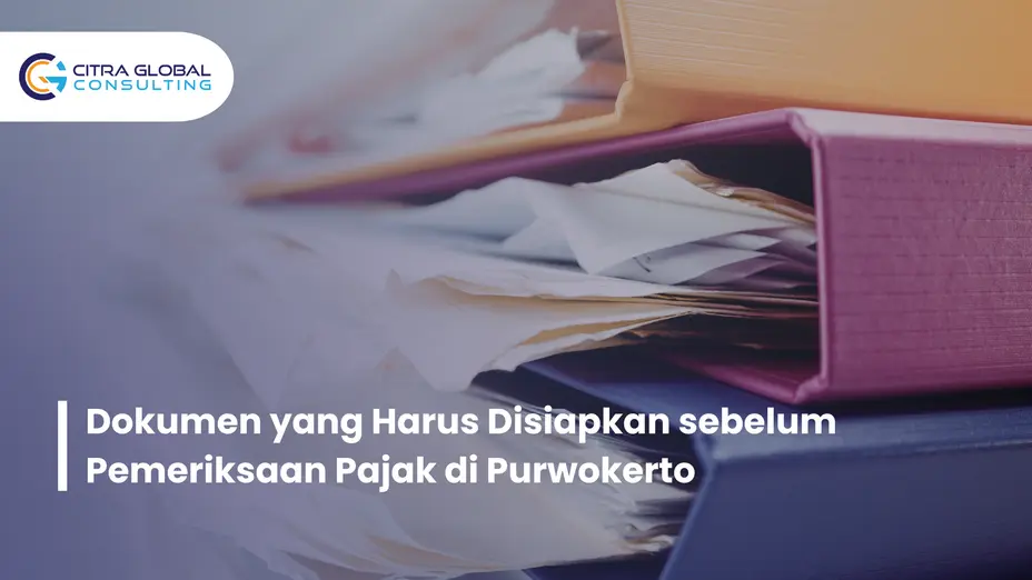dokumen pemeriksaan pajak Purwokerto