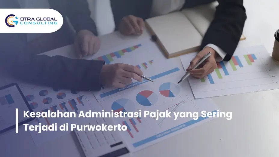 kesalahan administrasi pajak Purwokerto