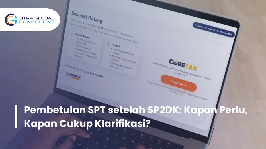 ilustrasi pembetulan SPT setelah SP2DK