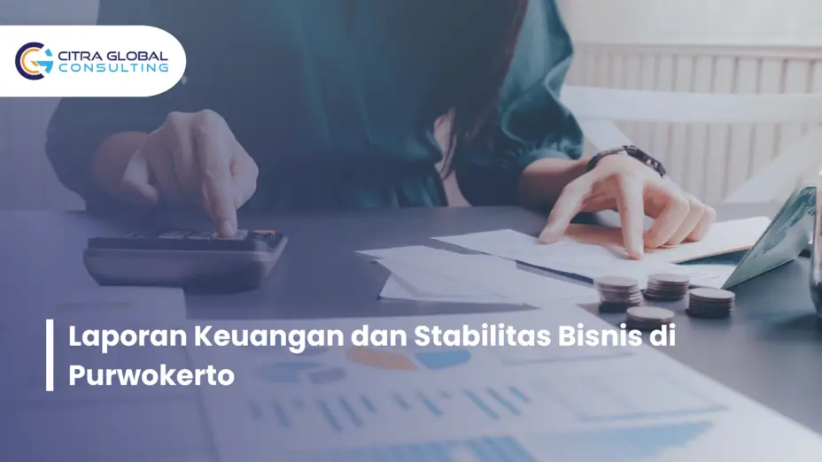 Laporan Keuangan Purwokerto