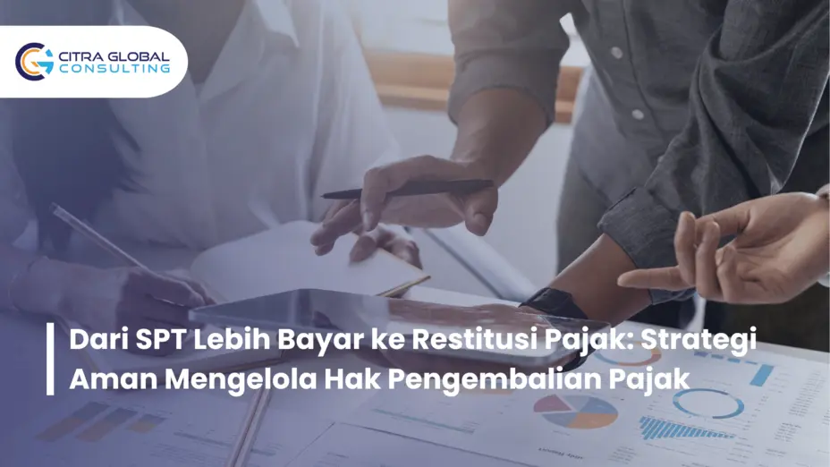 SPT lebih bayar dan restitusi pajak